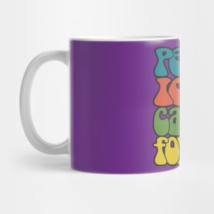 Peace, love & catnip for all Mug